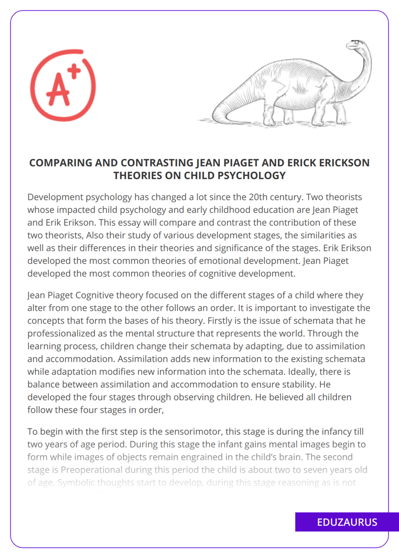 Comparing and Contrasting Jean Piaget and Erick Erickson Theories on Child Psychology