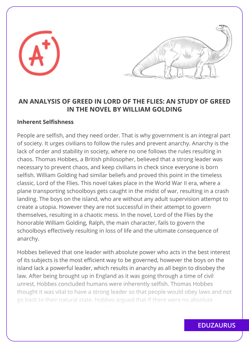 An Analysis of Greed in Lord of the Flies: an Study of Greed in the Novel by William Golding