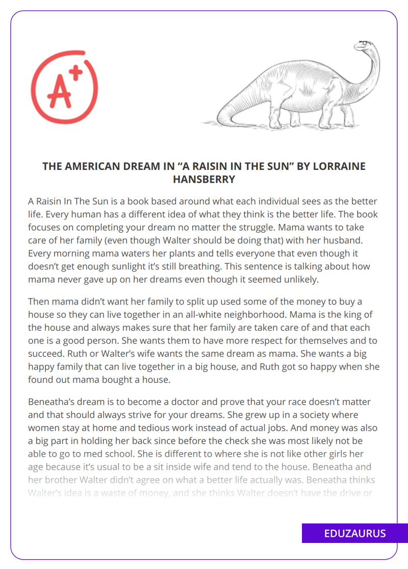The American Dream in “A Raisin in The Sun” By Lorraine Hansberry