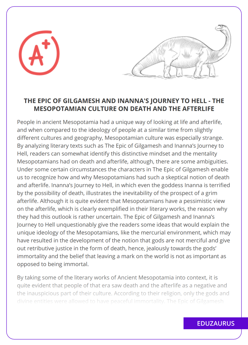 The Epic of Gilgamesh and Inanna’s Journey to Hell – The Mesopotamian Culture on Death and the Afterlife