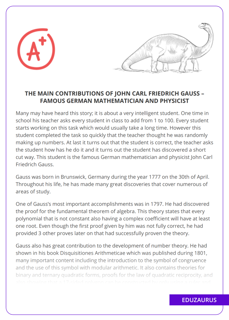 The Main Contributions Of John Carl Friedrich Gauss – Famous German Mathematician And Physicist