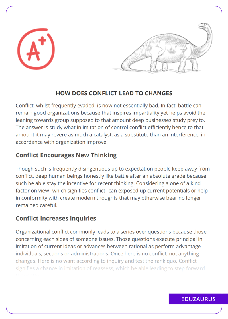 How Does Conflict Lead to Changes