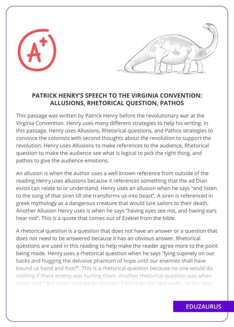 Patrick Henry’s Speech to the Virginia Convention: Allusions, Rhetorical Question, Pathos