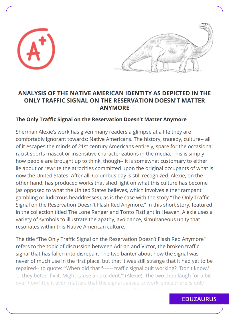 Analysis of the Native American Identity as Depicted in The Only Traffic Signal on The Reservation Doesn’t Matter Anymore