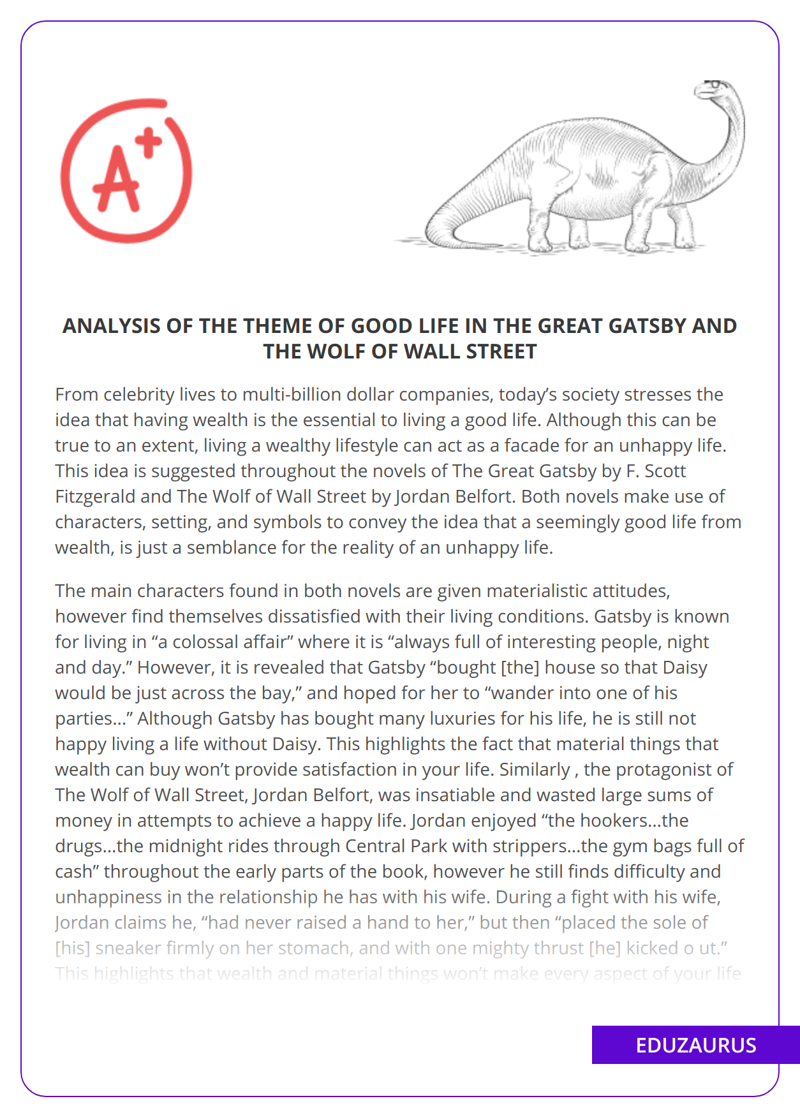 Analysis of the Theme of Good Life in The Great Gatsby and The Wolf Of Wall Street