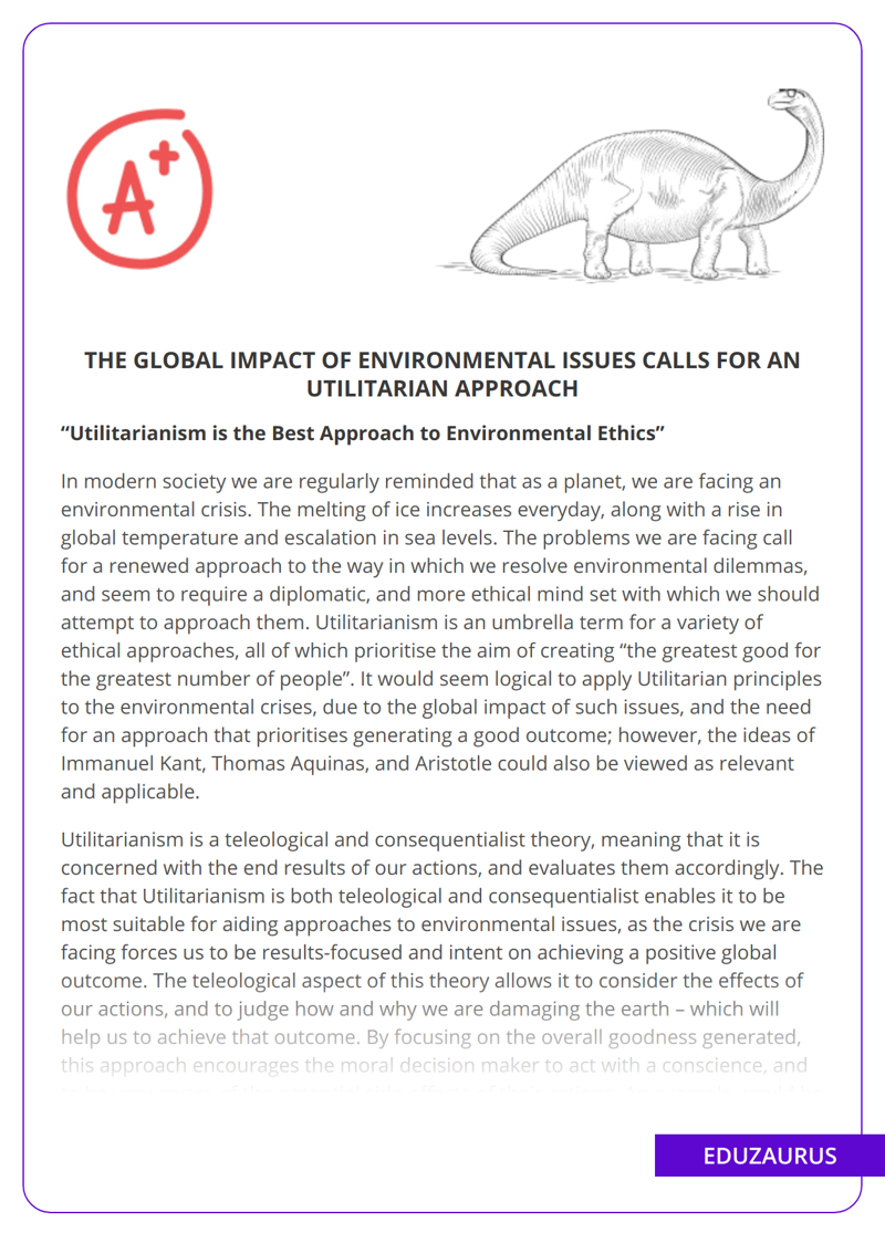 The global impact of environmental issues calls for an utilitarian approach