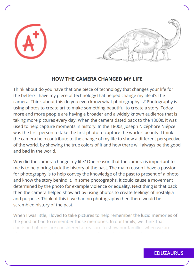 How The Camera Changed My Life