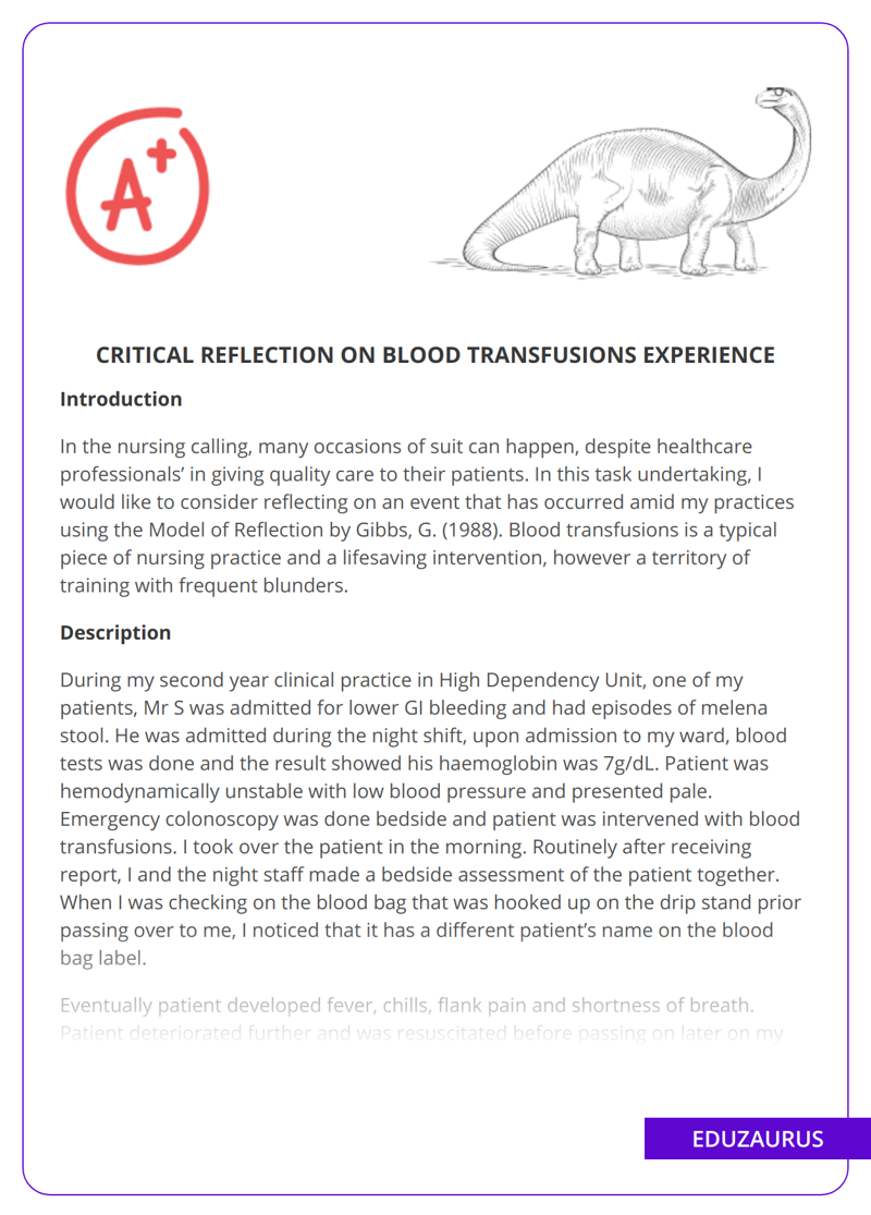Critical Reflection On Blood Transfusions Experience