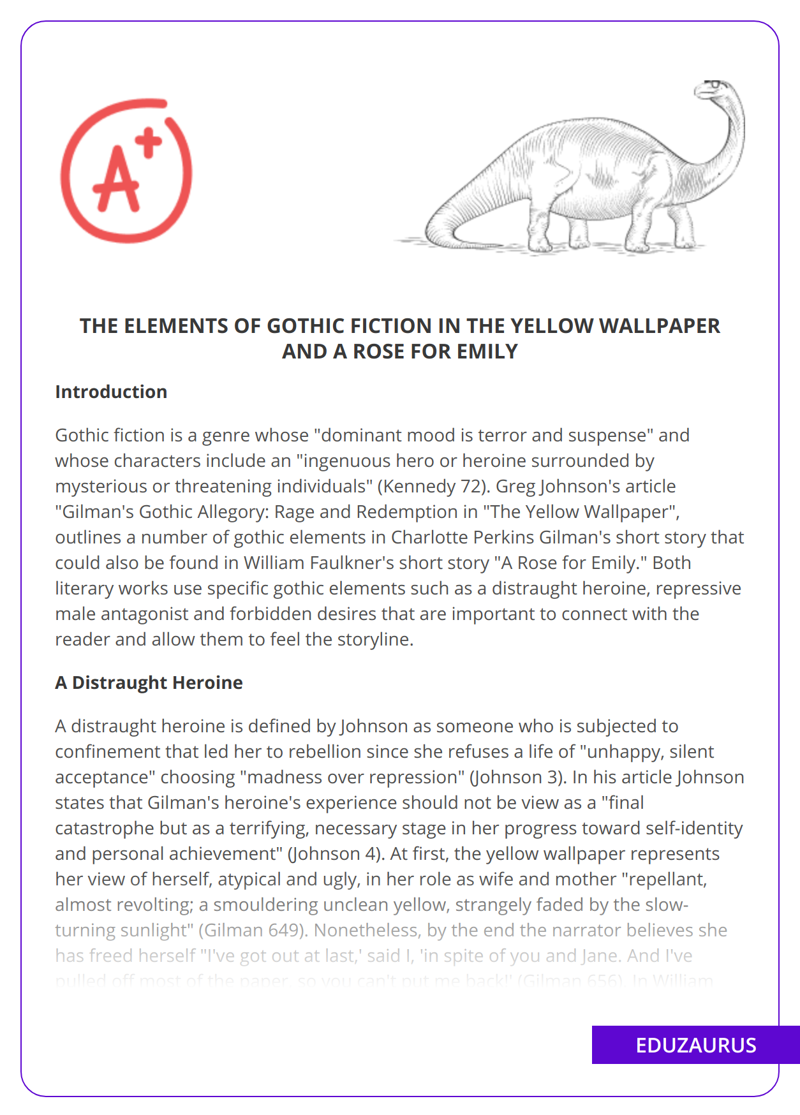 The Elements of Gothic Fiction in The Yellow Wallpaper and a Rose for Emily