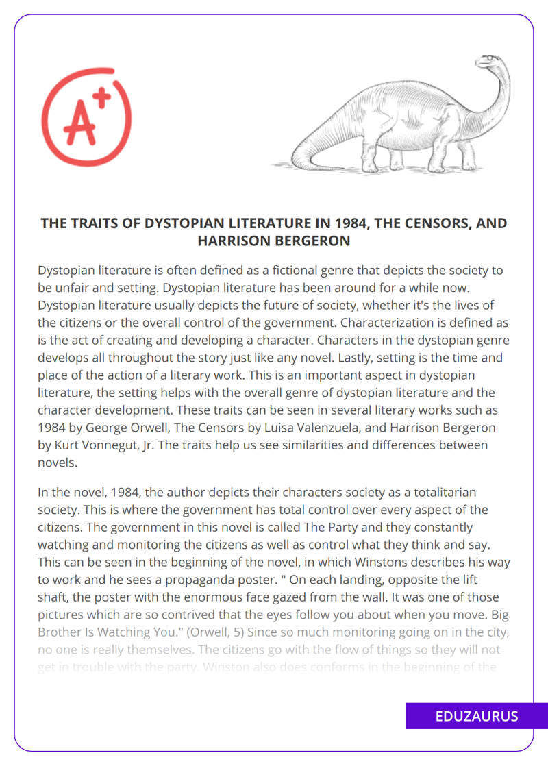 The Traits of Dystopian Literature in 1984, The Censors, and Harrison Bergeron