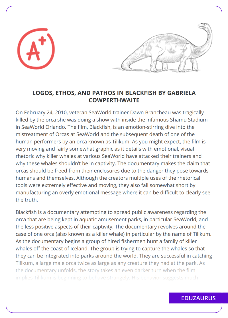 Logos, Ethos, and Pathos in Blackfish by Gabriela Cowperthwaite