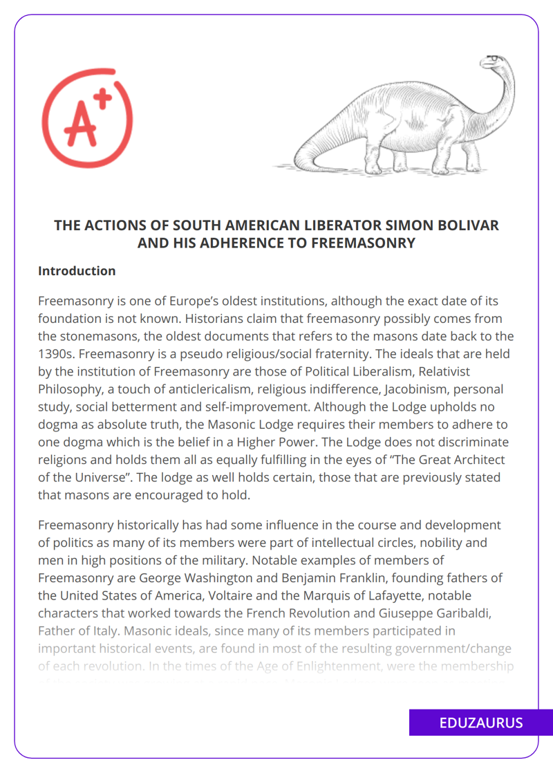 The Actions of South American Liberator Simon Bolivar and His Adherence to Freemasonry