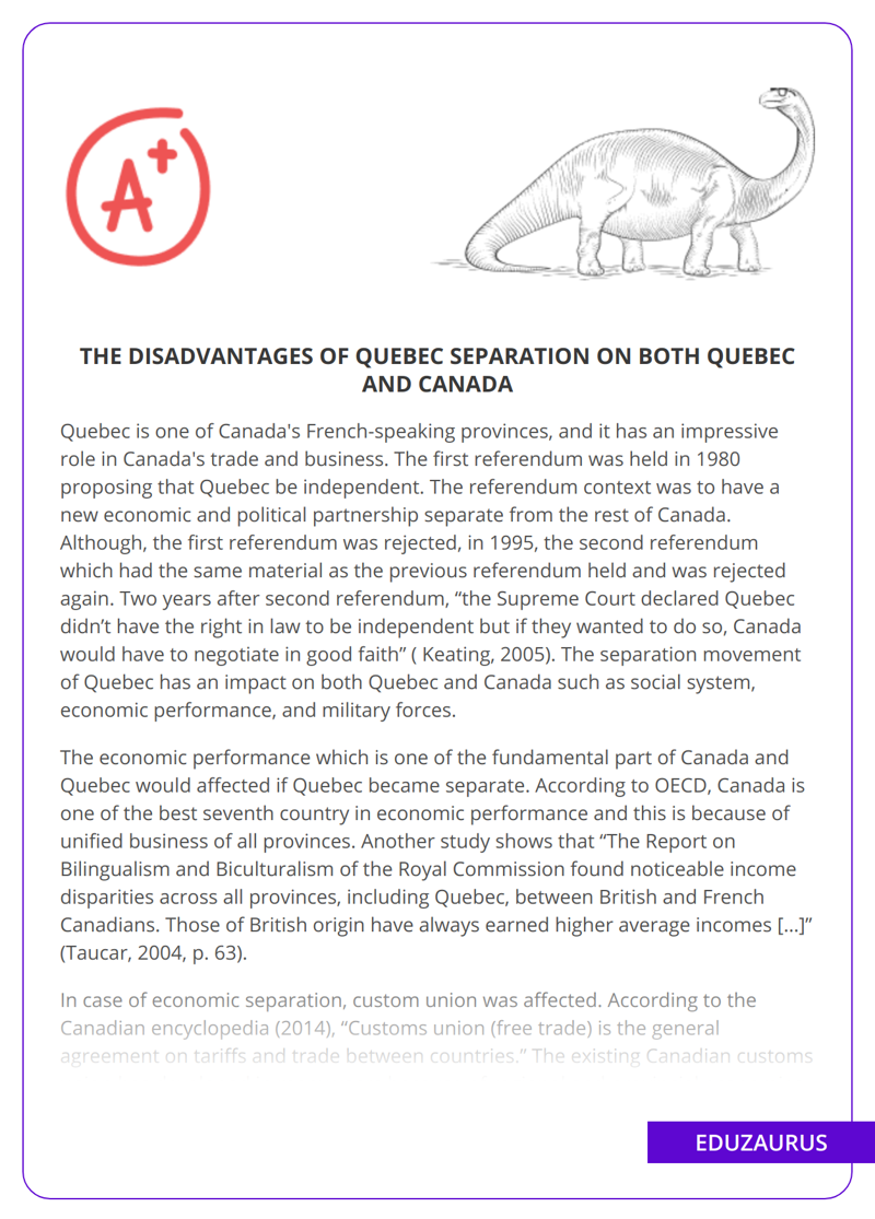 The Disadvantages Of Quebec Separation On Both Quebec And Canada