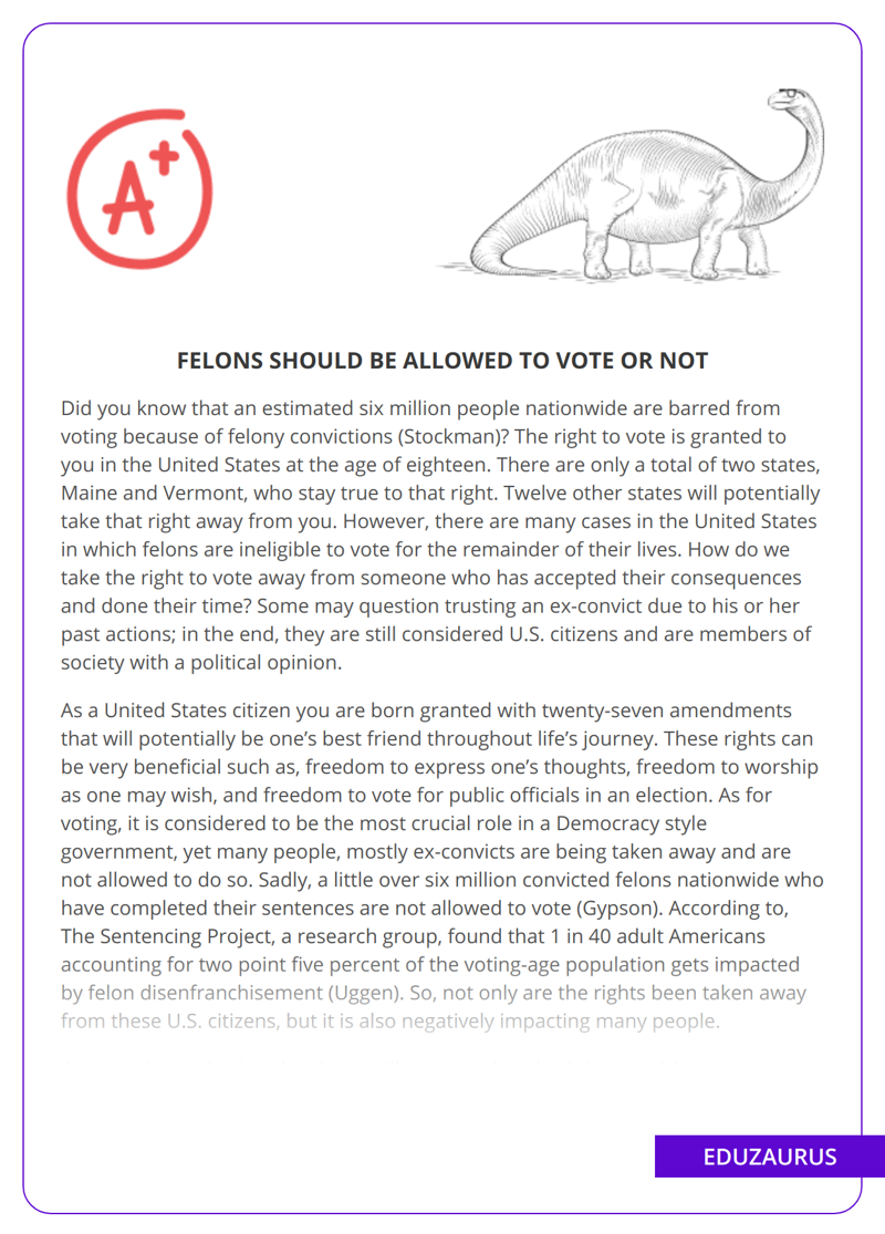 Felons Should Be Allowed To Vote Or Not